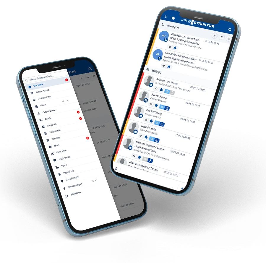Die infra-struktur App auf zwei Smartphones: links das Menü mit Startseite, Akten, Anrufen, Aufgaben, Dokumenten, Kalender und Mails, rechts die Übersicht mit eingegangenen Anrufen und Mails